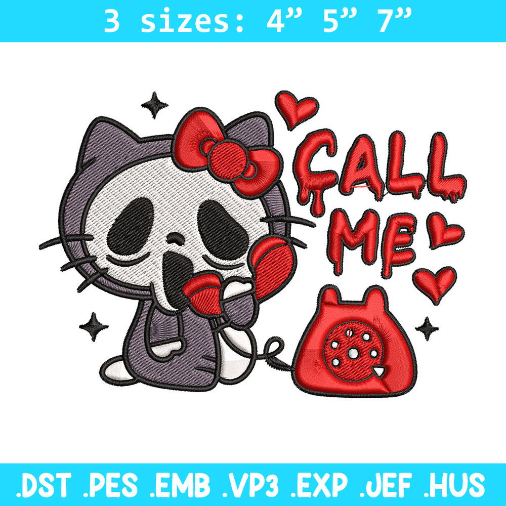 Kitty Ghostface Call Me Embroidery Design, Hello kitty Embroidery, Embroidery File, Cartoon shirt, Digital download..jpg