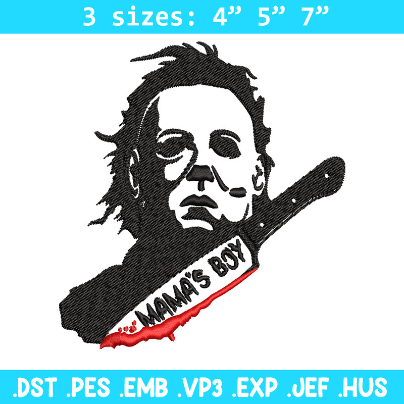 Mama's Boy Embroidery design, Michael Myers Embroidery, Embroidery File, Halloween design, Digital download..jpg