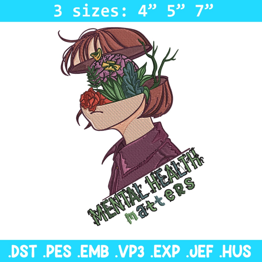 Mental Health Embroidery Design, Matters Embroidery, Embroidery File, Anime Embroidery, Anime shirt, Digital download.jpg