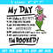 My day Im booked Embroidery Design, Grinch Embroidery, Embroidery File, Chrismas Embroidery, Digital download.jpg