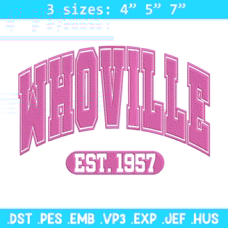 Pink Whoville Embroidery Design, Est 1957 Embroidery,Embroidery File, Anime Embroidery, Anime shirt, Digital download.jpg