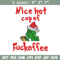 Fuckoffee embroidery design,Chrismas design, Embroidery shirt, Embroidery file, Grinch embroidery, Digital download.jpg