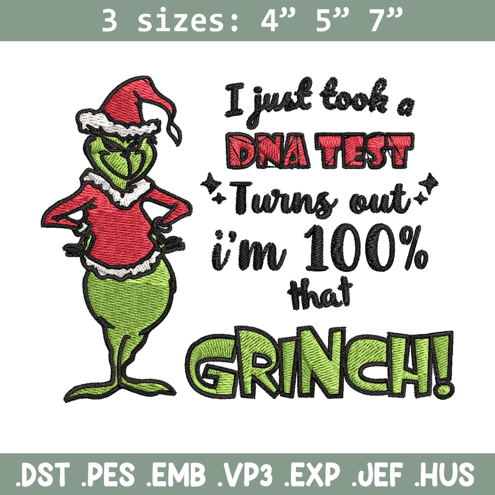 I Just Took A DNA Test Grinch Embroidery design, Grinch christmas Embroidery, Grinch design, Instant download.jpg