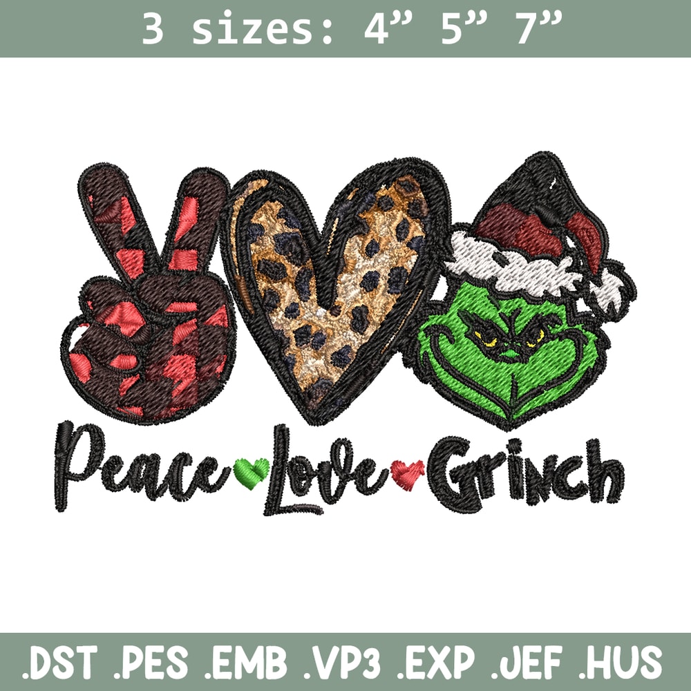 Peace love Grinch Embroidery design, Grinch christmas Embroidery, Grinch design, Embroidery file, Instant download..jpg