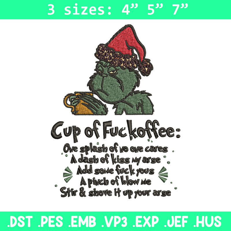 Cup of fuckoffee grinch Embroidery design, Grinch christmas Embroidery, Grinch design, Embroidery File, Instant download.jpg