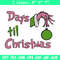 Day til chrismas Embroidery Design,Grinch Embroidery, Embroidery File, Chrismas Embroidery, Anime shirt,Digital download.jpg