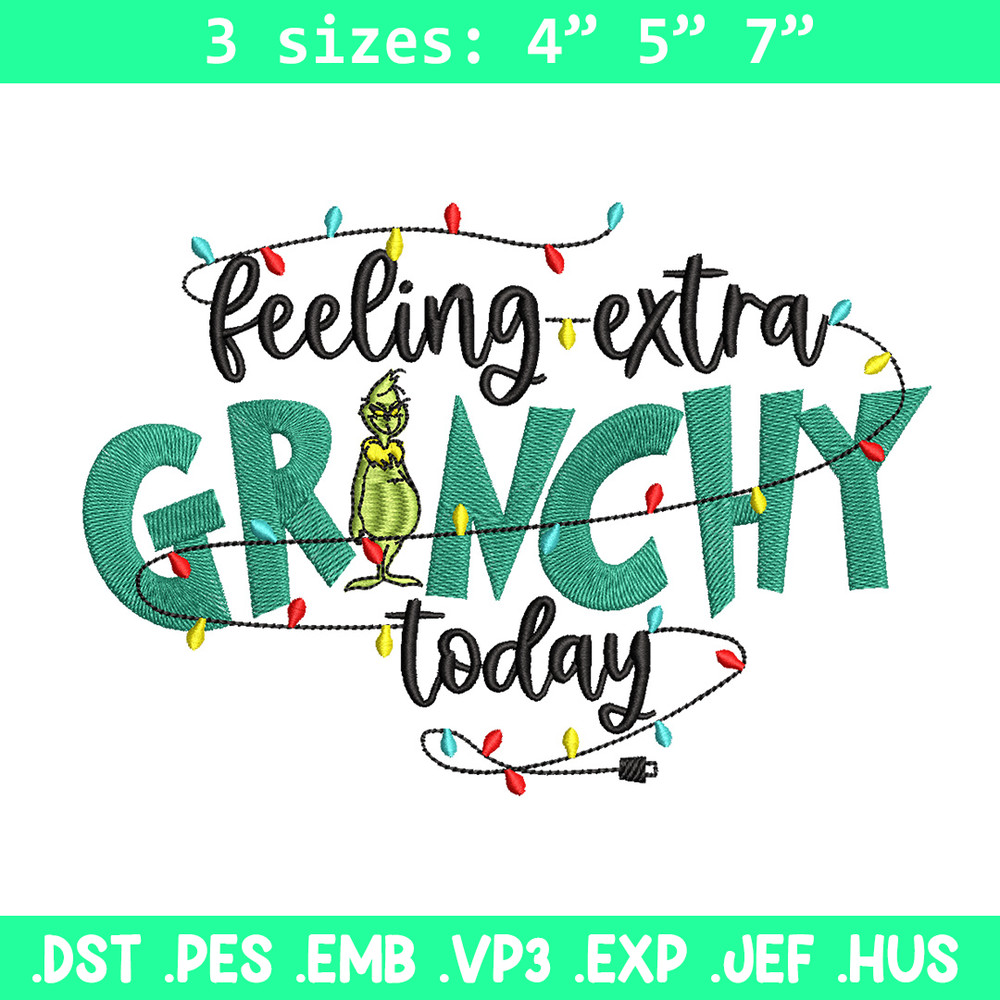 Grinchy today embroidery design,Grinch embroidery, Chrismas design, Embroidery shirt, Embroidery file, Digital download..jpg
