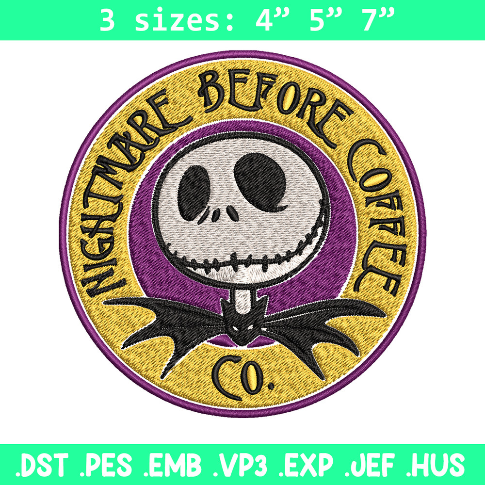 Nightmare before coffee Embroidery design, jack skellington Embroidery, Embroidery File, Horror design, Digital download.jpg