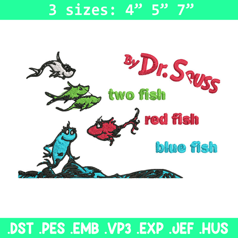 One fish two fish, blue fish red fish Embroidery Design, Dr seuss Embroidery, Embroidery File, Digital download.jpg