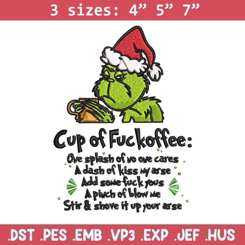Cup of fuckoffee grinch Embroidery design, Grinch christmas Embroidery, Embroidery File, Grinch design, Instant download.jpg