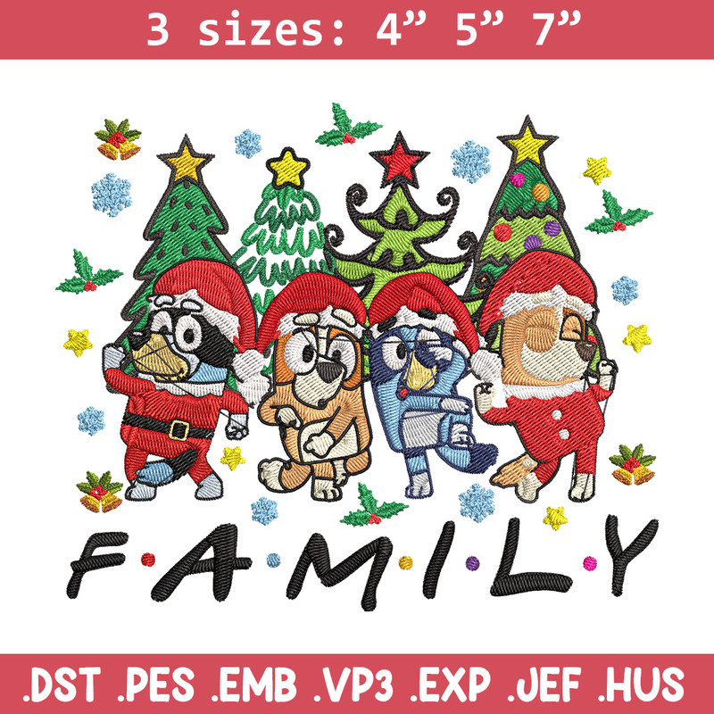 Bluey family Embroidery Design, Bluey Embroidery, Embroidery File, Chrismas Embroidery, Anime shirt, Digital download..jpg