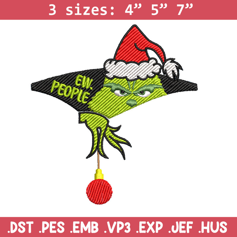 Ew.people embroidery design,Chrismas design, Embroidery shirt, Embroidery file, Grinch embroidery, Digital download.jpg