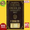 NATIVE AMERICAN HERBALIST’S BIBLE ,10 Books in 1,200+ Ancient Herbal Remedies and Medicinal Plants, Textbooks, E-Book, PDF books, Ebook download.jpg