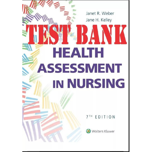 Test Bank For Health Assessment in Nursing 7th Edition by Weber.JPG