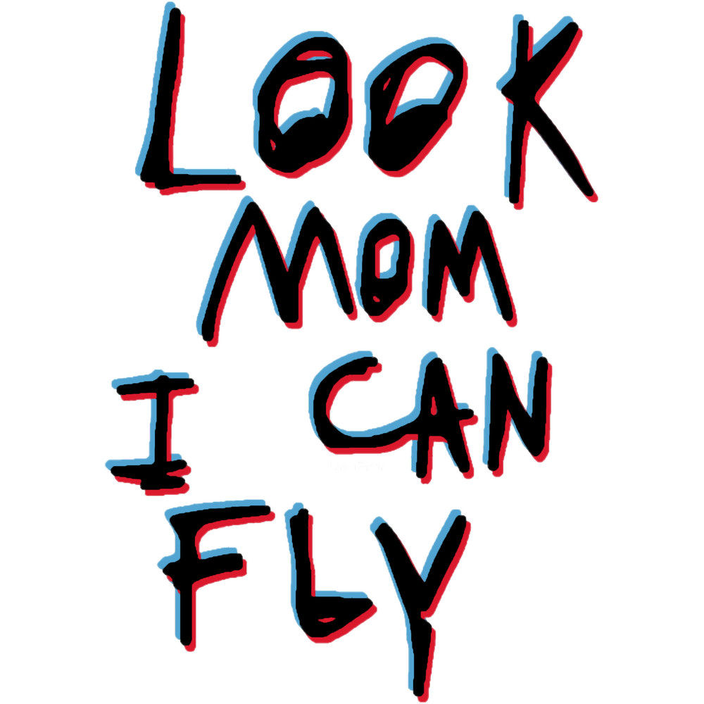 Look Mom I Can Fly Classic .png