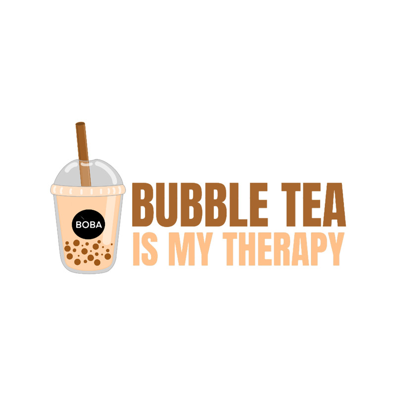 Bubble tea is my therapy .png
