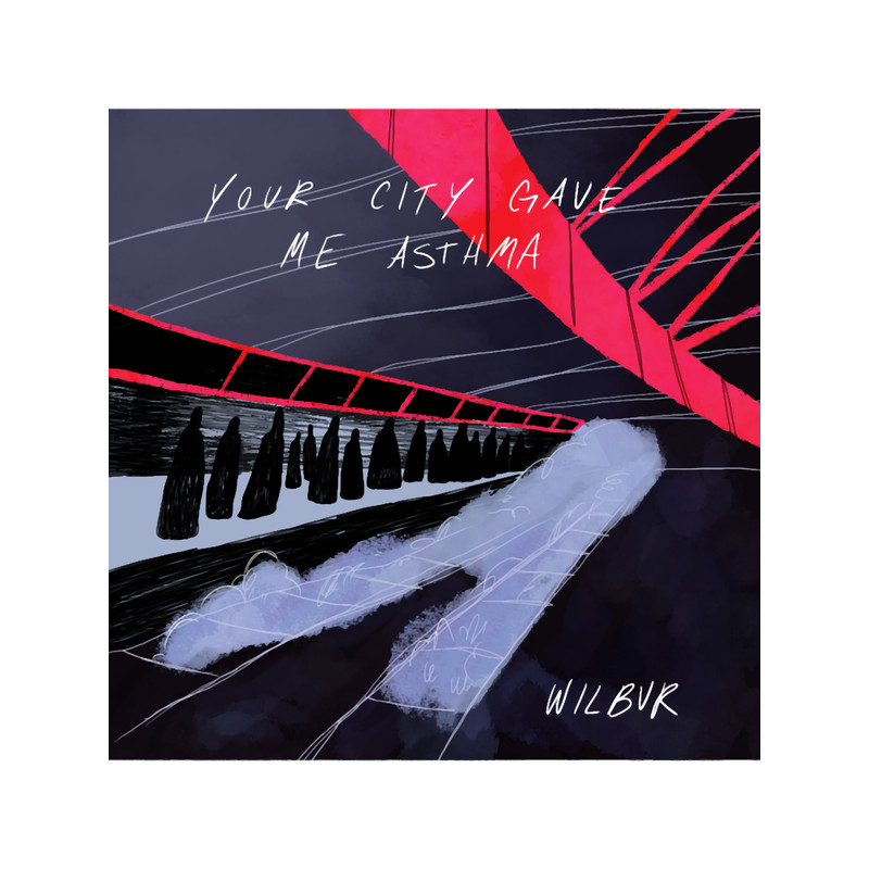 Your City Gave Me Asthma - Wilbur Soot.png