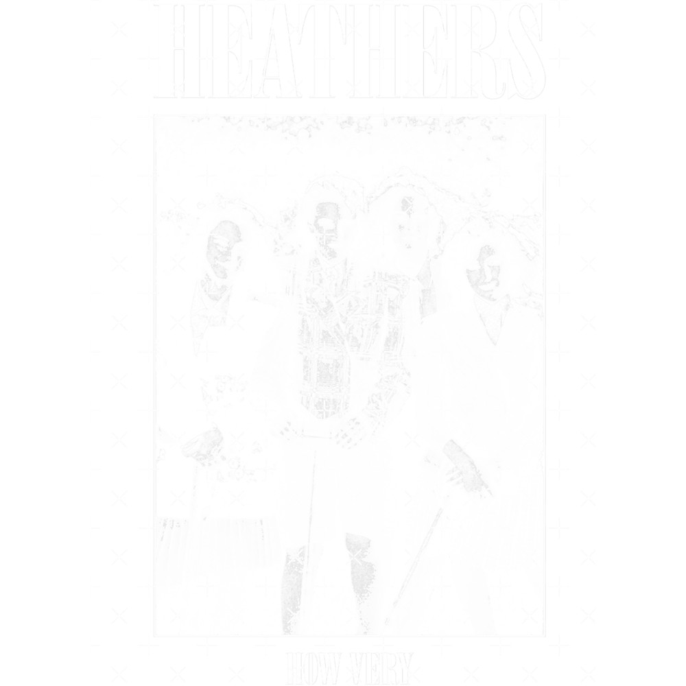 Heathers How Very - RockParody.png