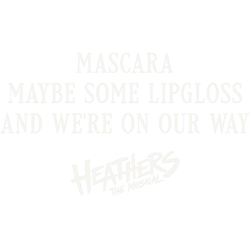 heathers merch heathers the musical mascara classic