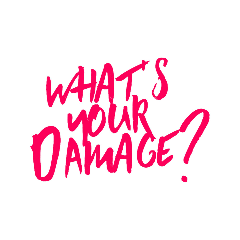 what_s your damage (pink) .png