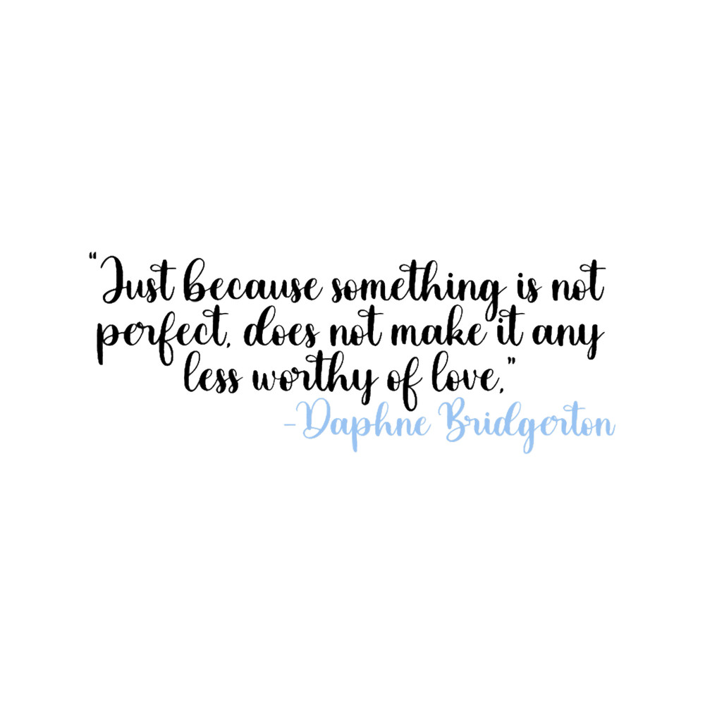 Daphne Bridgerton Quote.png