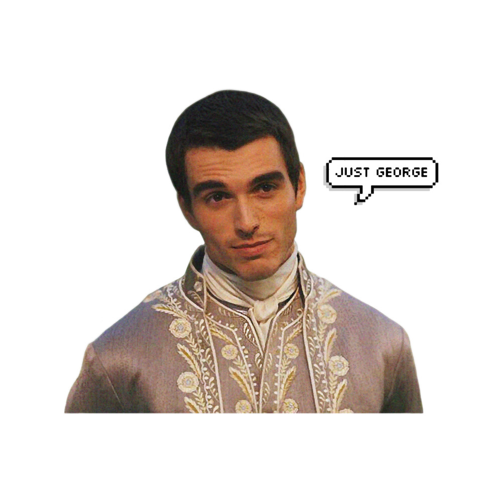 Just GeorgeKing George III quotes bridgertonQueen CharlotteA Bridgerton Story Netflix Class.png