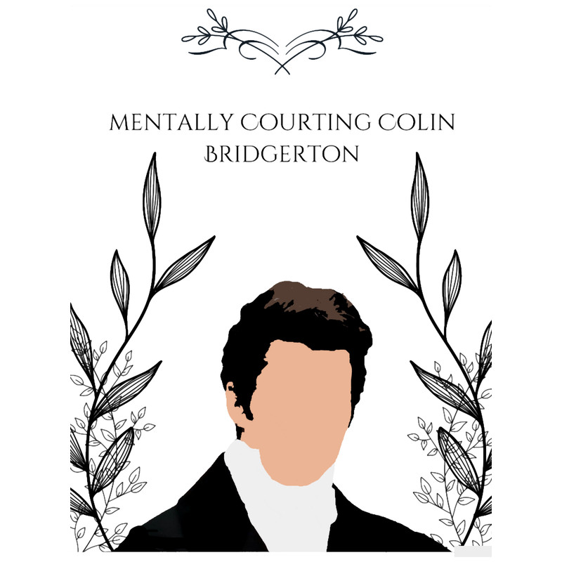 Mentally Courting Colin Bridgerton.png