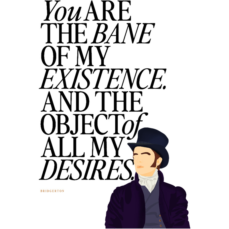 You Are The Bane of My Existence ~ Bridgerton Season Two.png