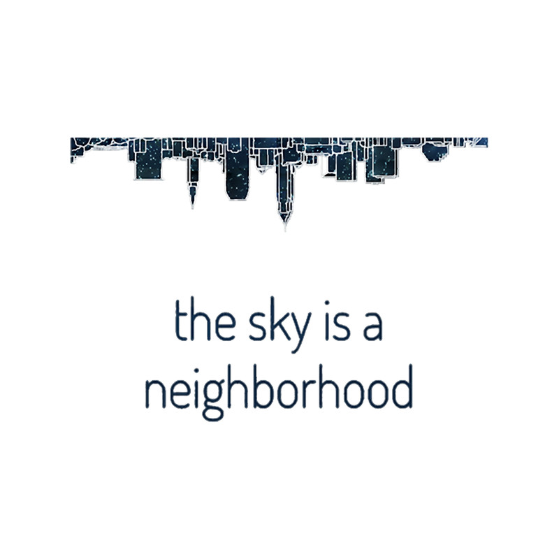 The Sky is a Neighborhood .png