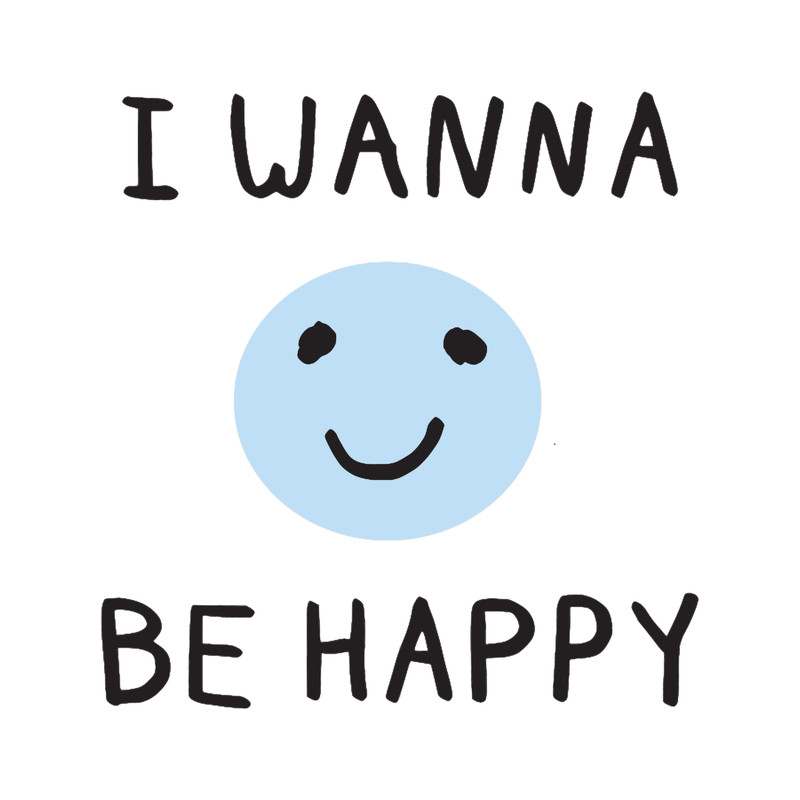 I wanna be happy.png