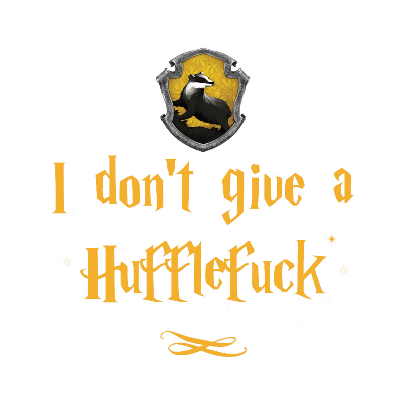 I dont give a Huff....png