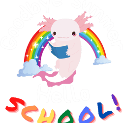axolotl goodbye summer hello schoolback to school during pandemicfall 2021school is startin (1)