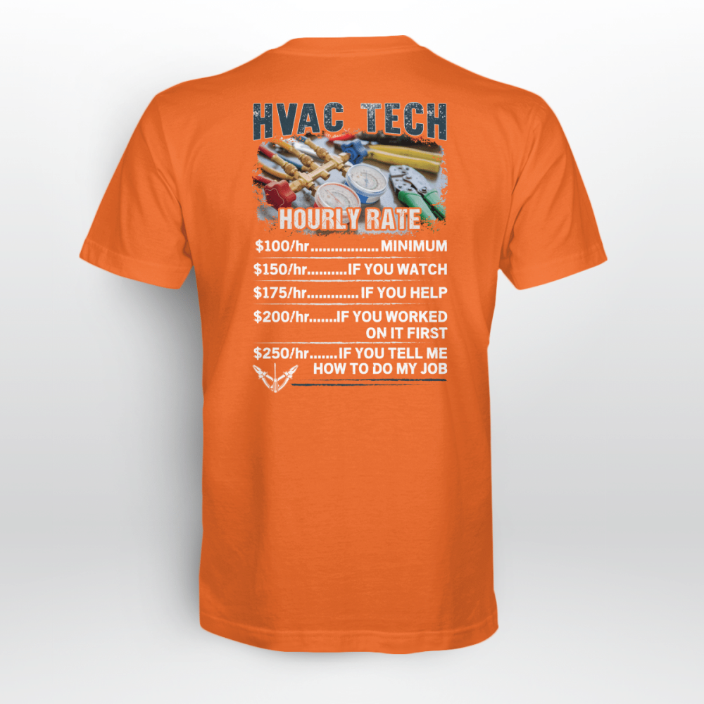 hvac-tech-hourly-rate-orange-t-shirt-best-gift-for-men-and-women.png