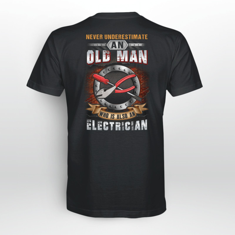 never-underestimate-an-oldman-who-is-also-an-electrician-black-t-shirt-for-men-women-.png