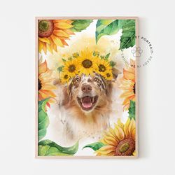 Custom pet portrait with flower crown, sunflowers print, pet with sunflowers, dog with flowers, nursery poster, funny do