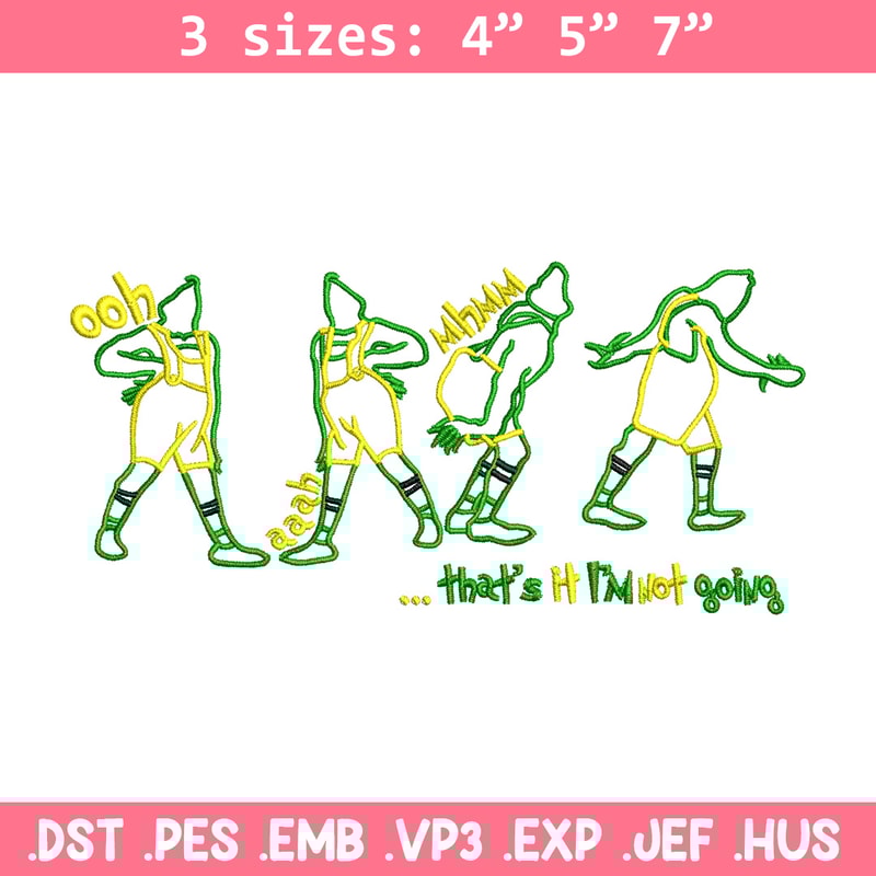 IM not going embroidery design, Grinch embroidery, Chrismas design,Embroidery shirt, Embroidery file, Digital download.jpg