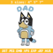 Bluey Dad Embroidery, Bandit Heeler Embroidery, Embroidery File, cartoon design, cartoon shirt, Digital download..jpg