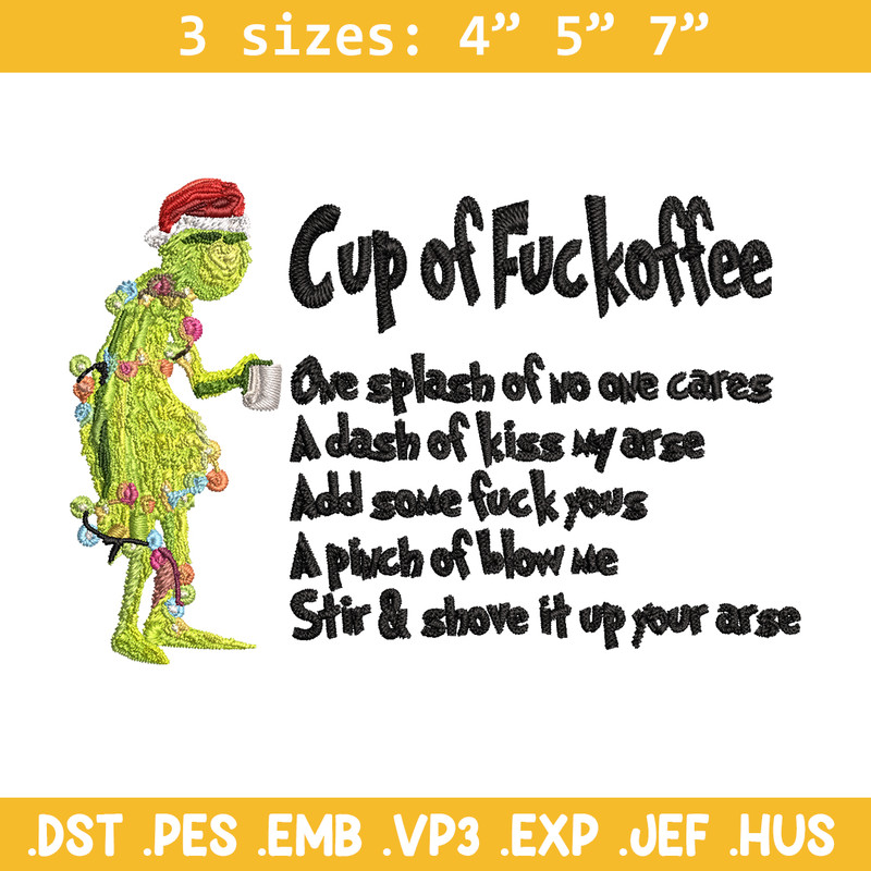 Cup of fuckoffee grinch Embroidery design, Grinch Embroidery, Grinch design, Embroidery File, Instant download..jpg
