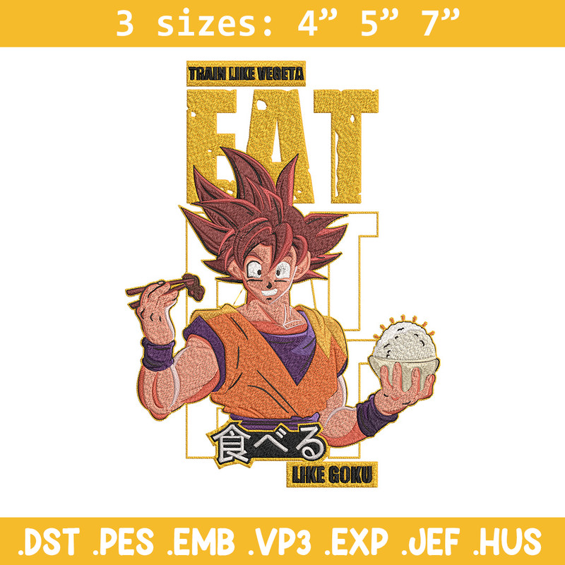 Eat like goku Embroidery Design, Dragonball Embroidery, Embroidery File, Anime Embroidery, Anime shirt, Digital download.jpg