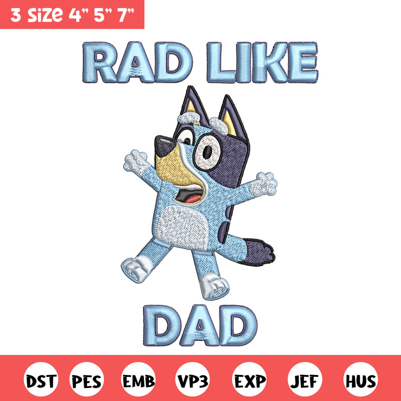 Bluey Rad Like Dad Embroidery design, Bluey Rad Like Dad Embroidery, cartoon design, Embroidery File, Digital download..jpg