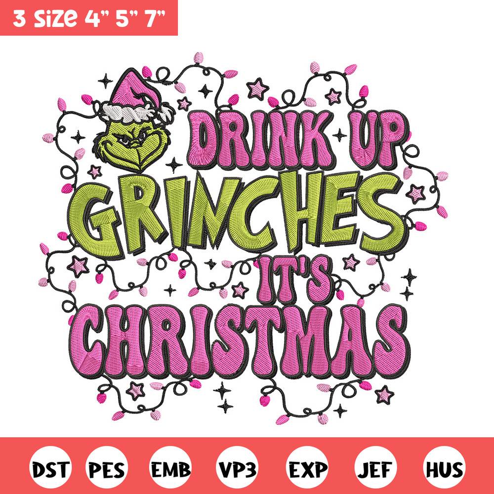 Drink up grinch Embroidery Design, Grinch Embroidery, Embroidery File, Chrismas Embroidery, Anime shirt,Digital download.jpg