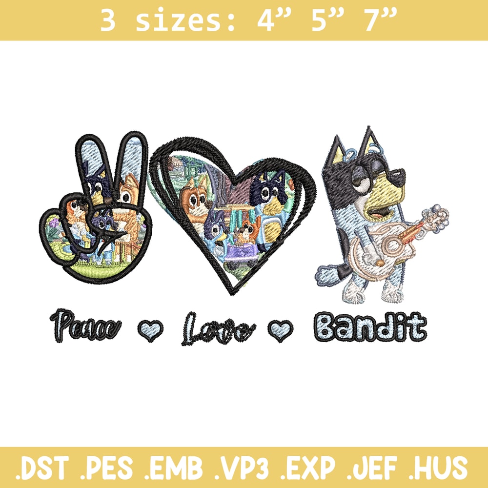Bluey Peace Love bandit Embroidery design, Bluey cartoon Embroidery, cartoon design, Embroidery File, Instant download..jpg