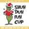 Grinch shuh duh fuh cup Embroidery design, Grinch christmas Embroidery, logo design, Embroidery File, Digital download..jpg