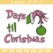 Day til chrismas Embroidery Design,Grinch Embroidery, Embroidery File, Chrismas Embroidery, Anime shirt,Digital download.jpg