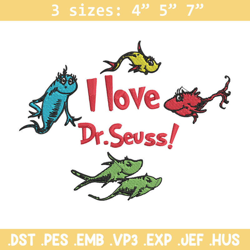 I Love Dr Seuss Embroidery Design, I Love Dr Seuss Embroidery, Embroidery File, Embroidery design, Digital download..jpg