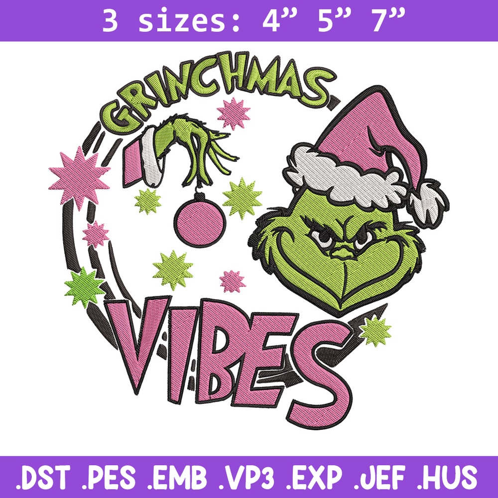 Grinchmas vibes Embroidery Design, Grinch Embroidery, Embroidery File,Chrismas Embroidery, Anime shirt, Digital download.jpg