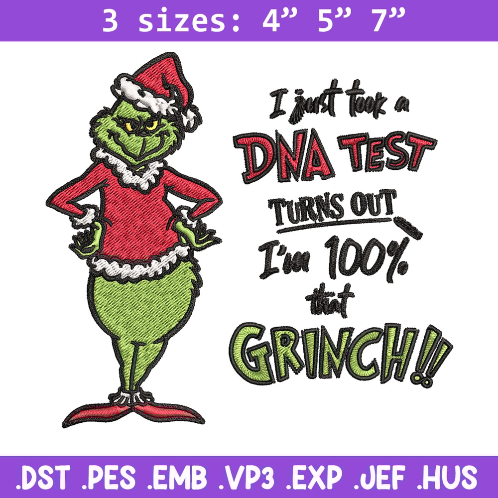 I Just Took A DNA Test Grinch Embroidery design, Grinch christmas Embroidery, Grinch design, Instant download..jpg