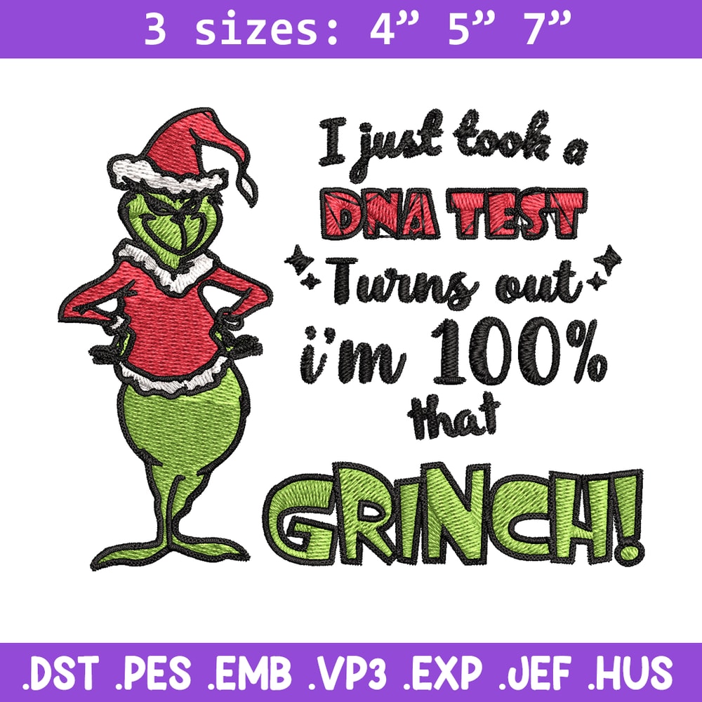 I Just Took A DNA Test Grinch Embroidery design, Grinch christmas Embroidery, Grinch design, Instant download.jpg