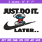 Just Do It Later Smurfs Embroidery design, Smurfs Embroidery, logo design, Embroidery File, logo shirt, Digital download.jpg
