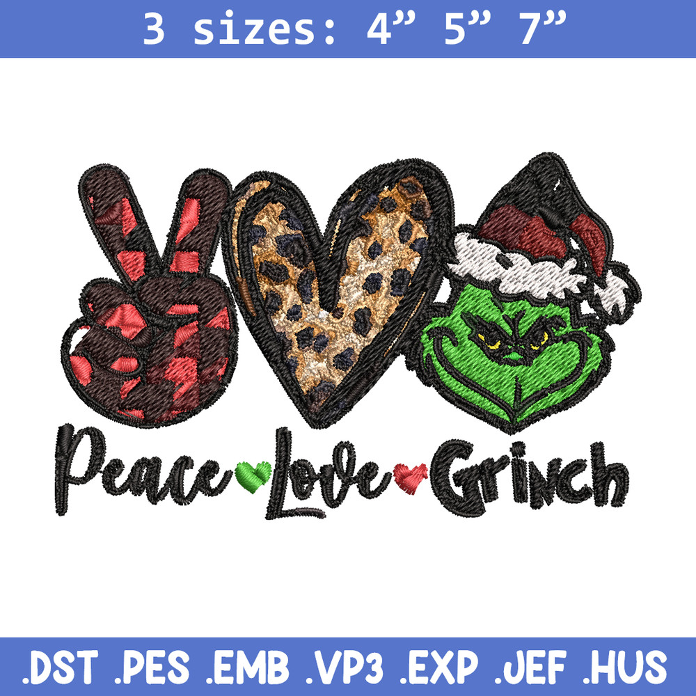 Peace love Grinch Embroidery design, Grinch christmas Embroidery, Grinch design, Embroidery file, Instant download..jpg